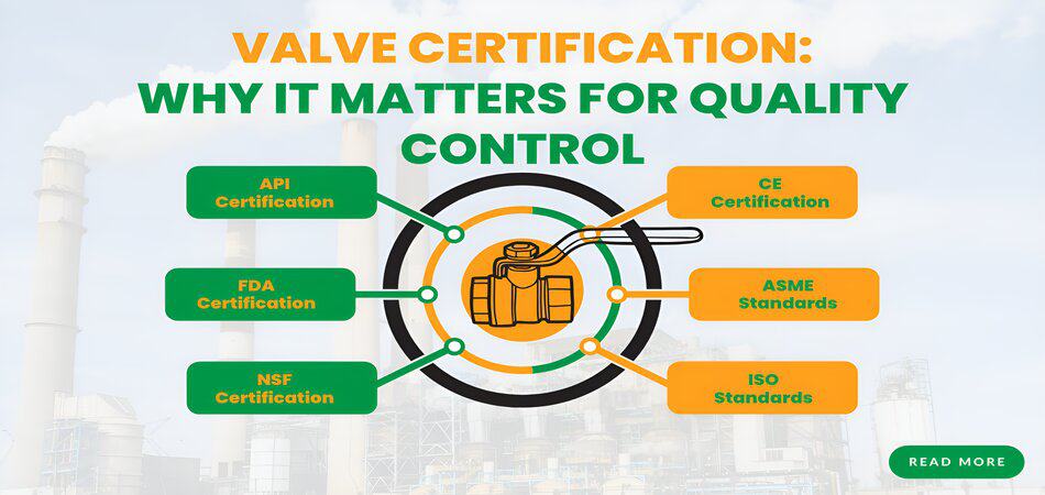 Valve certifications